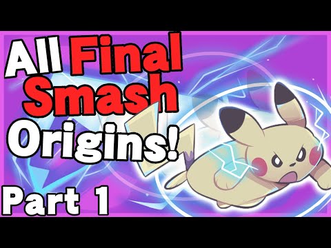 (OBSOLETE) All Final Smash Origins (part 1/5) - Super Smash Bros. Ultimate