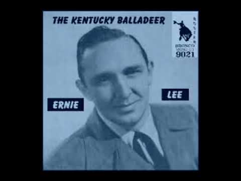 The Kentucky Balladeer [Unknown] - Ernie Lee