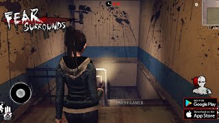 Fear Surrounds Mobile(Early Access) Android Gameplay