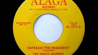 The Honey Drippers - Impeach The President