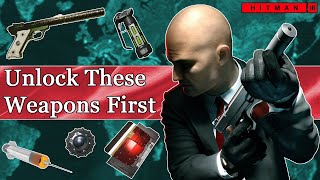 Hitman 3 The Best Weapons & Tools to UNLOCK Early!