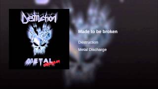 Made to be broken