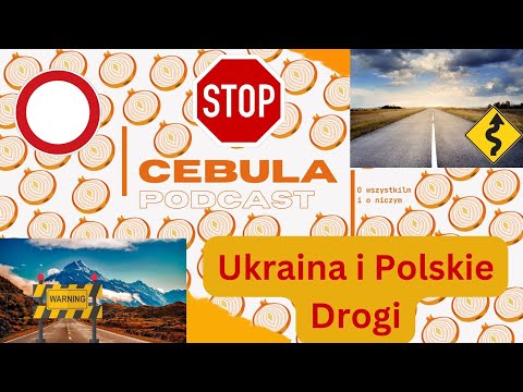 , title : '#2 Cebula Podcast - Ukraina i Polskie Drogi'