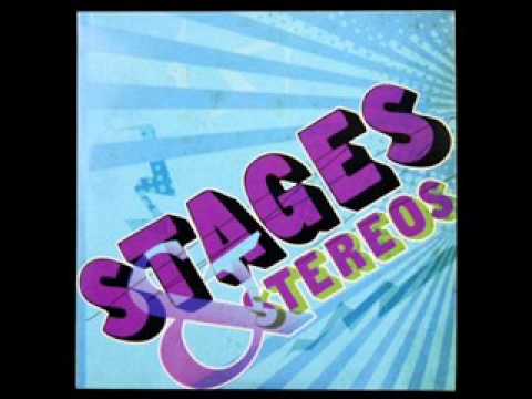 Stages and Stereos - All or Nothing