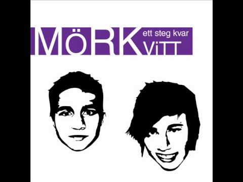 Mörkvitt - Ett Steg Kvar (Official)
