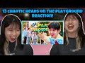 13 Chaotic Heads On The Playground First Time Reaction By Emmalilyn