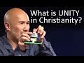 How to explain UNITY as a Christians - Francis Chan