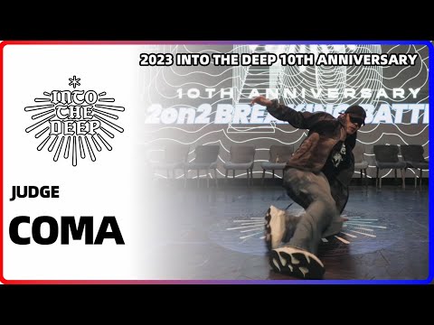 COMA｜JUDGE  @ 2023 INTO THE DEEP 10th ANNIVERSARY｜LB-PIX