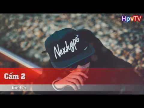 Cấm 2 - Kindy A [HQ]