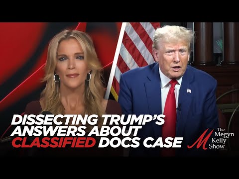 Dissecting Trump's Answers to Megyn Kelly About Classified Docs Case, w/ Dave Aronberg & Mike Davis