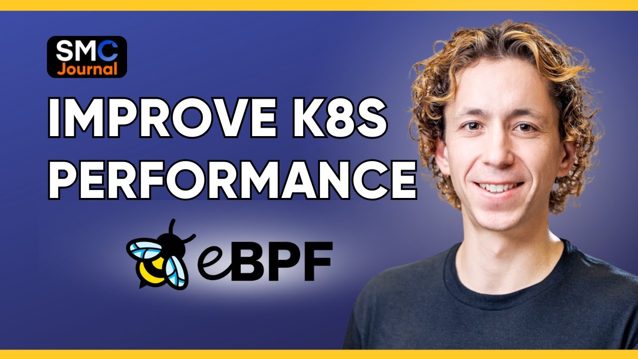 Improve Kubernetes Performance With eBPF