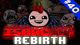 ISAACVICTA REBIRTH #40 - NECESSARY [S] - THE BINDING OF ISAAC [HD]