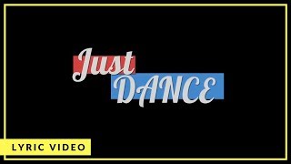 Ky Baldwin - Just Dance (Lyric Video) [HD]