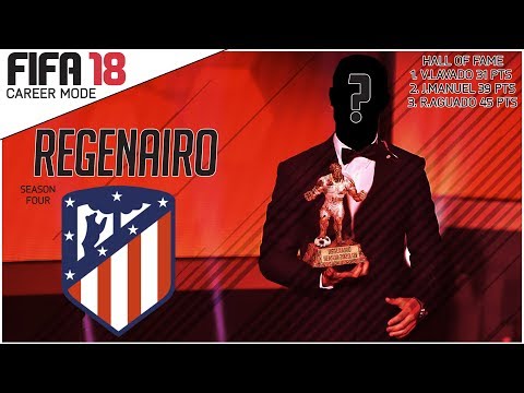 REGENAIRO #4 - Fifa 18 Atletico Madrid Career Mode - Relegation Regen Rebuild
