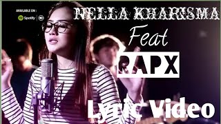 Download lagu Ra Jodo Nella kharisma ft Rapx 'Lirik Video' mp3 Download lagu Ra Jodo Nella kharisma ft Rapx 'Lirik Video' mp3