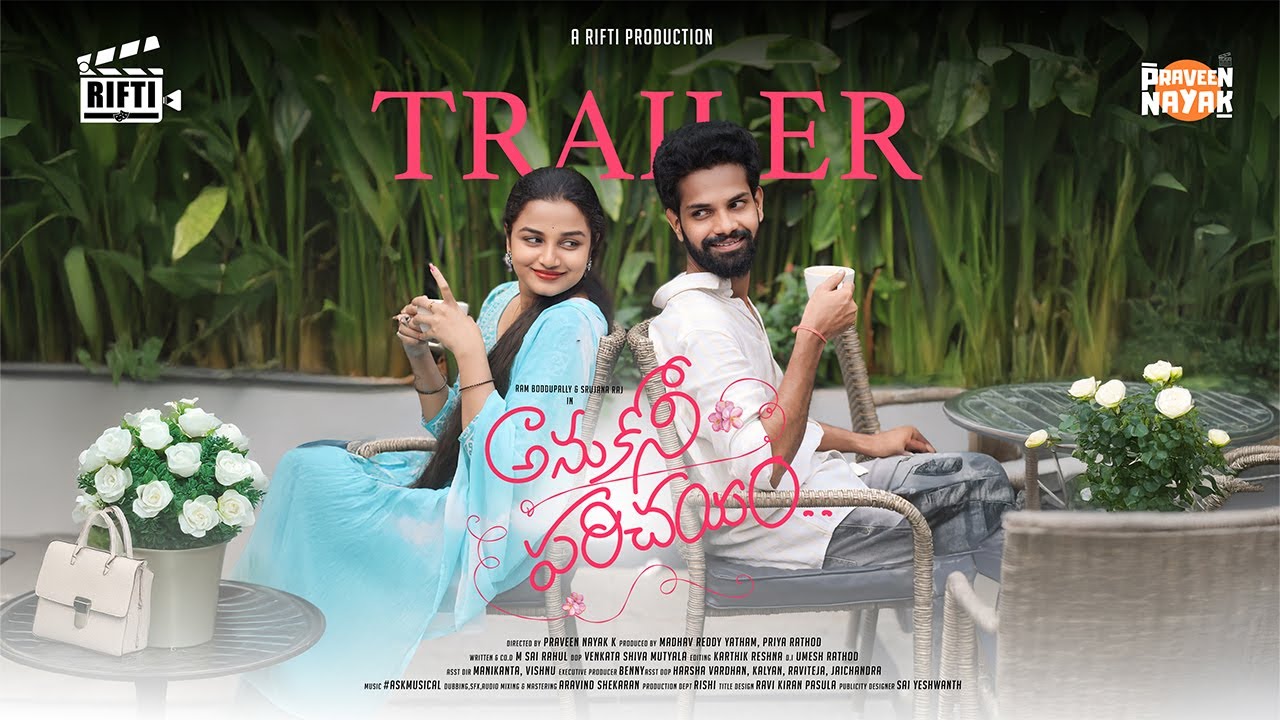 Anukoni Parichayam | Telugu Short Film 2024 | Official Trailer #loveshortfilm  || RIFTI Film School