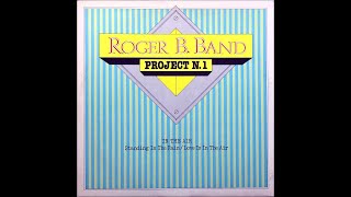Roger B. Band - Love Is The Air  (John Paul Young Cover)
