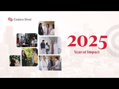 Cedars-Sinai International | 2025 Year in Review: Advancing Care Without Borders