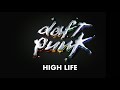 Daft Punk - High Life (Official audio)