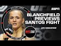 Erin Blanchfield on flyweight title picture ahead of Taila Santos bout in Singapore | UFC Fight Camp