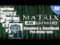 Matrix Trilogy 4K Ultra HD Blu Ray Standard SteelBook Pre Order Info Reloaded Revolutions