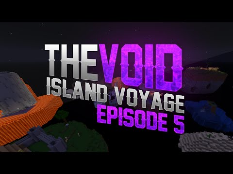 The Void Island Voyage Ep 5 - Shenanigans x's Infinity