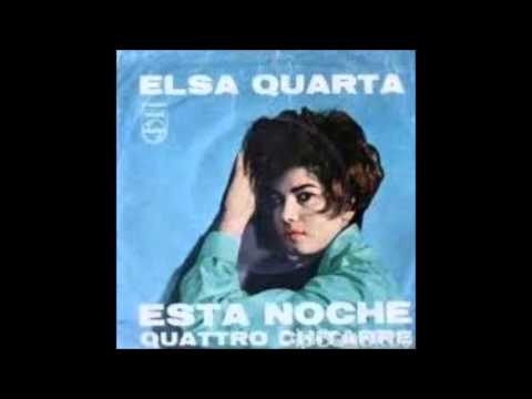 Elsa Quarta - Esta noche no (1962)