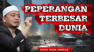 Download lagu Saat Di Mana ISLAM Menjadi Sasaran Dunia - Ustaz Wadi Annuar mp3