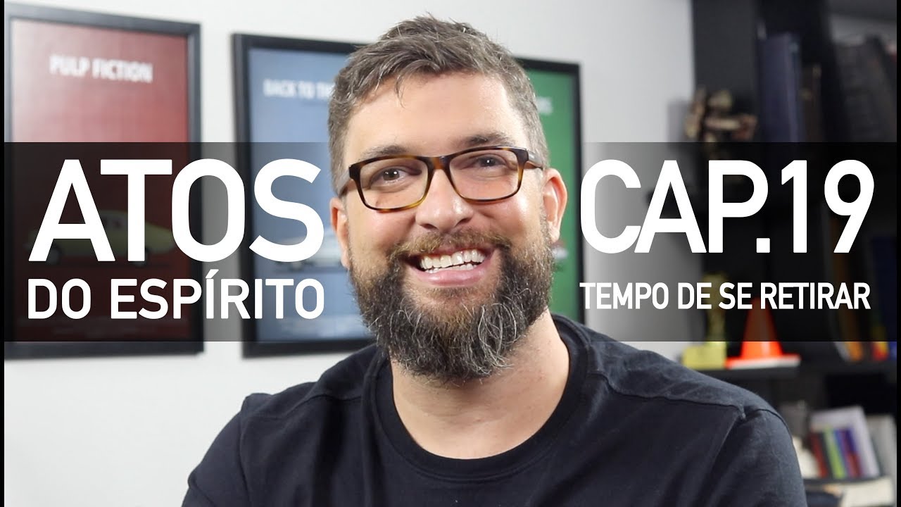 Tempo de se retirar  | Atos Cap.19 - com Marcos Botelho