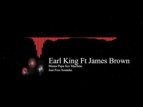 [Funk Jazz]🎶 Dj Rahzen - Earl King Ft James Brown - Mama Papa Sex Machine