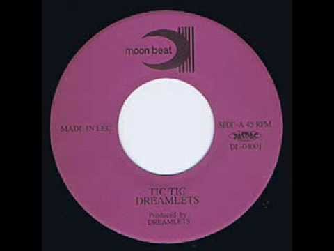 Dreamlets - Tic Tic