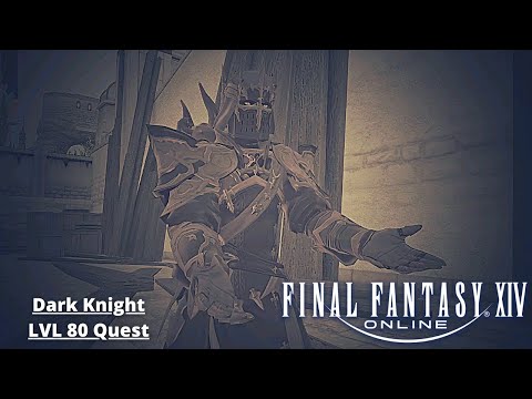 Dark Knight LVL 80 Job Quest
