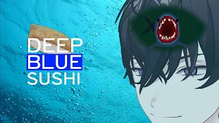 【Deep Blue Sushi】オリエンスの皆さんが寿司を提供するそうです。※佐伯支店　#放課後オリエンス【にじさんじ／佐伯イッテツ】
