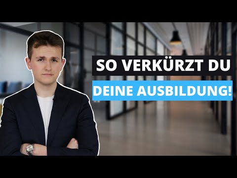 Wie kann ich meine Ausbildung verkürzen? | AUSBILDUNGX