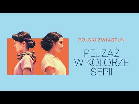 Pejzaż w kolorze sepii – zwiastun