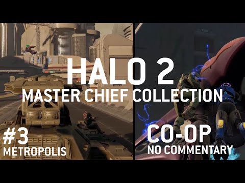 Let's Play - Halo 2 Co-op Part 3 - Metropolis - No Commentary