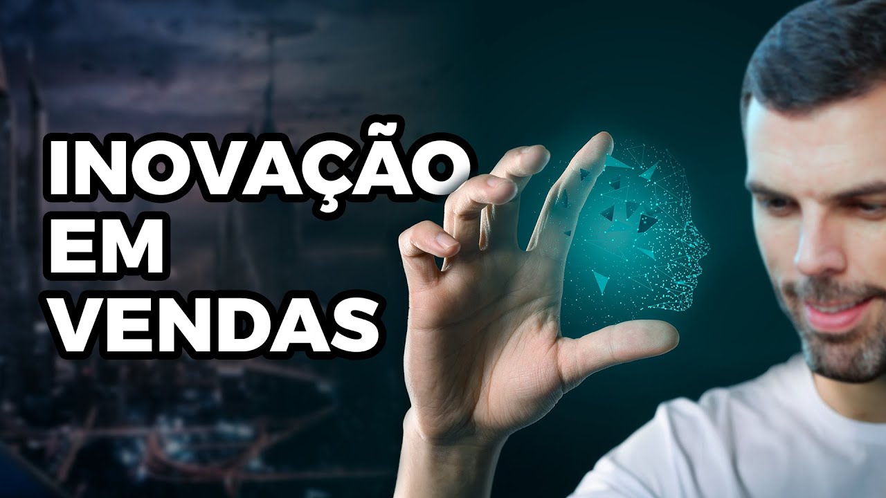 A importância da inovação, você precisa ficar inovando em vendas?