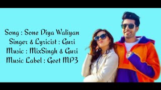 Guri - Sone Diya Waliyan Full Song (Lyrics) Mix Singh