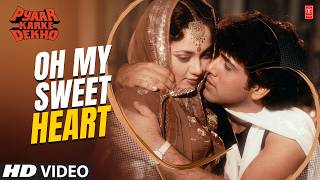 Download lagu Oh My Sweet Heart - Video Song | Pyar Karke Dekho | Bappi Lahiri | Mandakini, Govinda mp3