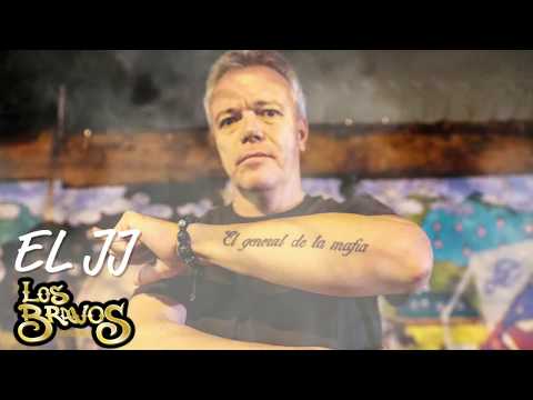 Los Bravos De La H - El JJ