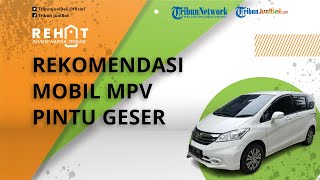 REHAT: 5 Rekomendasi Mobil MPV Pintu Geser Paling Menggiurkan, Dibanderol Murah Mulai Rp 100 Jutaan