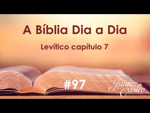 Bible Course #97 - Leviticus Chapter 7 - The Laws of Sacrifices - Father Juarez de Castro