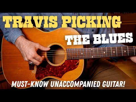 Travis Picking the Blues – Fingerstyle Guitar Lesson with Tabs (Sound Complete on Your Own!)