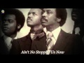 Harold Melvin & The Blue Notes - Ain't no stoppin' us now [HQ Audio]
