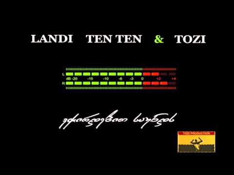 LANDI, TEN TEN & TOZI - Vchirdebit Saunds