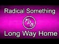 Radical Something - Long Way Home (DJ BIG RED ...