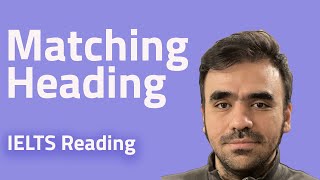 IELTS matching heading super method