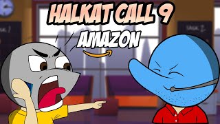 Amazon Call Centre  Halkat Call 9  Angry Prash