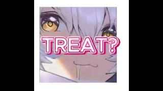 [妮姬] Treat? No treat.