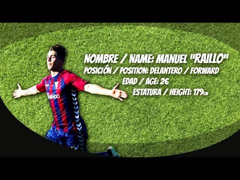 [Manuel Raillo] Vídeo-Resumen de Jugadas [Delantero / Forward] [26]